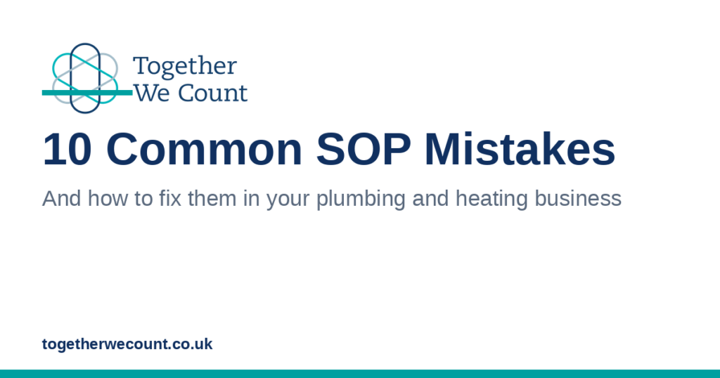 10 common SOP mistakes plumbing and heating businesses make